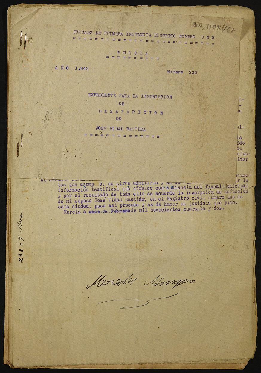 Expediente nº 232/1942 del Juzgado de Primera Instancia de Murcia para la inscripción en el Registro Civil por la defunción en el frente de José Vidal Bastida.